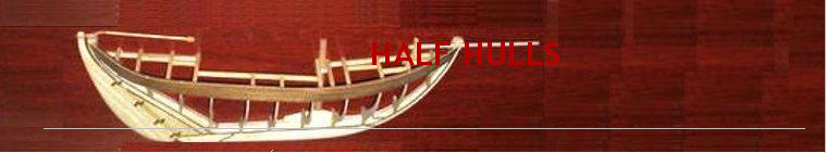 Maritime Half Hull Ship Models and Nautical Art